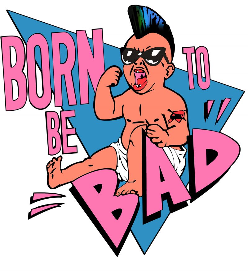 Born-to-be-bad-tee-shirt